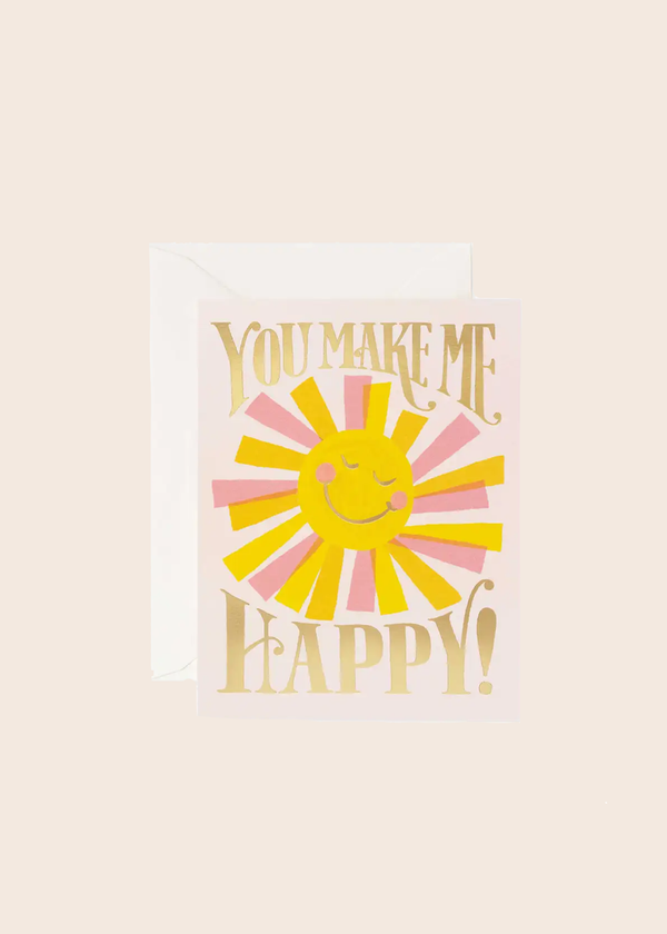 You Make Me Happy Card